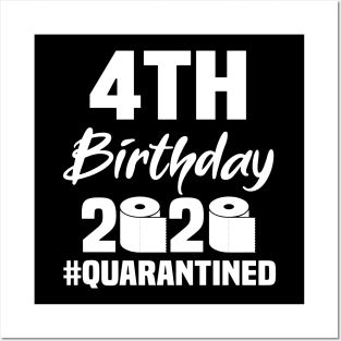 4th Birthday 2020 Quarantined Posters and Art